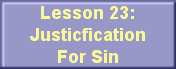 Lesson23: Justification For Sin