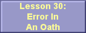 Lesson 30: Error InAn Oath