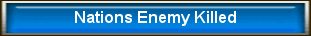 Nation Enemy Killed